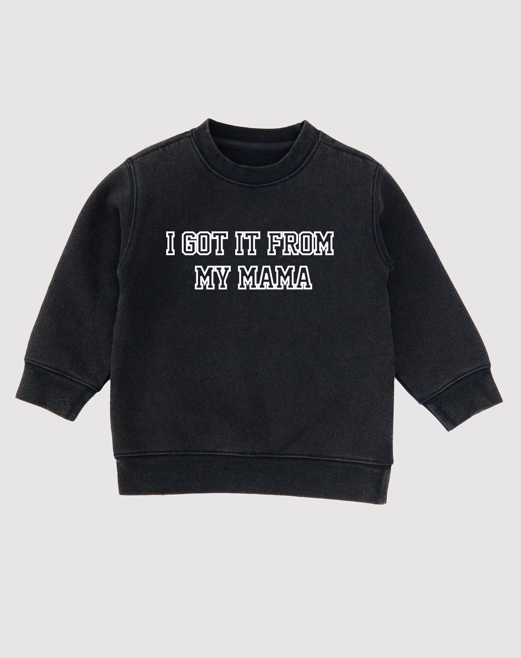 Kids "Got It From My Mama" Classic Crew